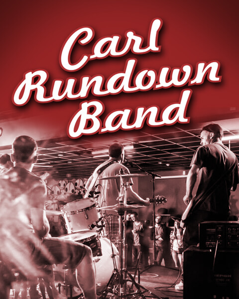 Carl Rundown<br>Band